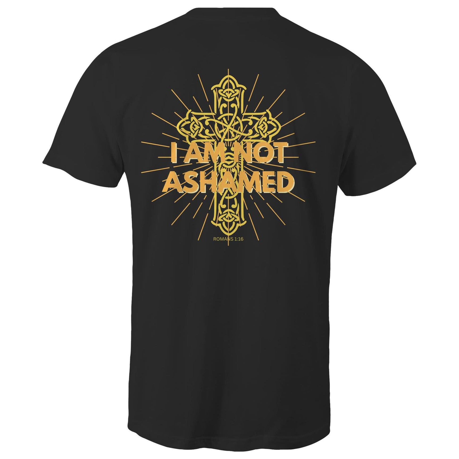 I Am Not Ashamed - Christian T-Shirt
